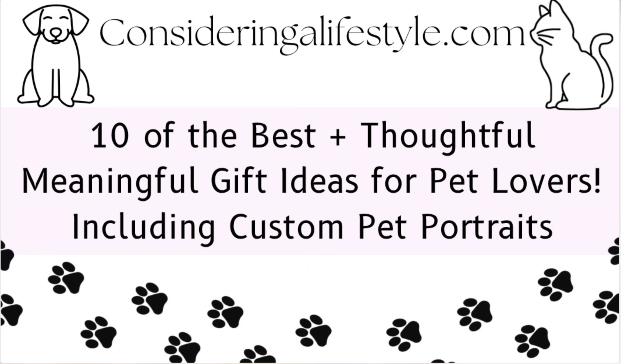 10 of the Best + Thoughtful Meaningful Gift Ideas For Pet Lovers